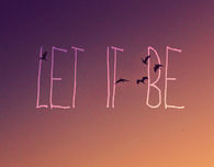 Let it be