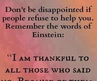 If people refuse to help you