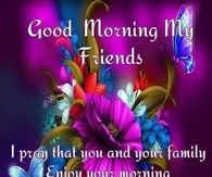 Good Morning Friends