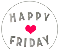 Happy Friday