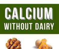 Calcium Without Dairy