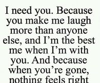 I need you