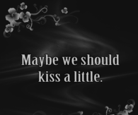 Kiss