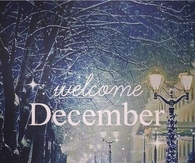 Welcome December