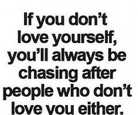 If You Dont Love Yourself