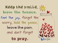 Keep the smile, leave the tension..