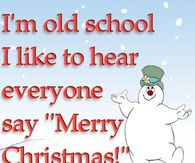 I'm Old School Merry Christmas