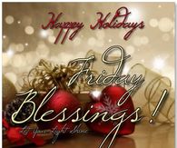 Happy Holidays Happy Friday