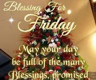 Blessings for Friday
