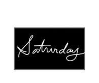 Saturday