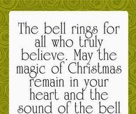 The bell rings for all who truly believe....