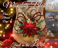 Monday Blessing With Christmas Decorations