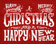 Have yourself a merry little chrismas