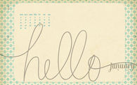 Hello January