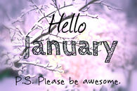Hello January, please be awesome
