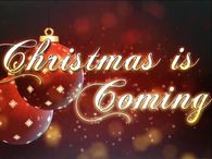 Christmas is coming