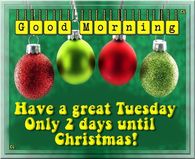 Good Morning Tuesday Christmas