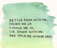 Hold me in your arms