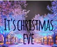 It's Christmas Eve