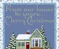 from Our House To Yours Merry Christmas
