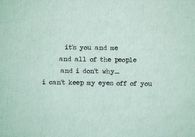 can't keep my eyes off of you