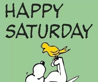Happy Saturday