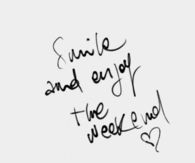Enjoy the weekend