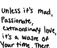 mad passionate