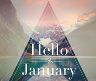Hello January