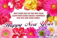 May every day of the new year glow with good cheer for you and your family