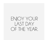 Last Day of the Year