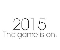 2015 the game is on