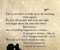 life is to short for regrets