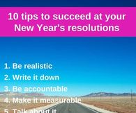 10 tips to succeed at your New Years reolution