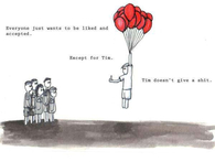 tim doesnt care