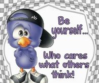 Be Yourself