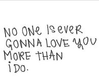 No One Will Love You Like I Do