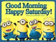 Good Morning Saturday