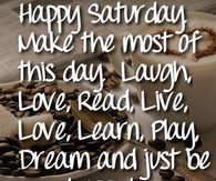 Happy Saturday