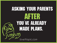 Asking your parents 