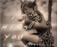 Miss you
