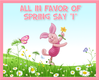 all in favor of spring