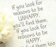 Look for reasons to be happy