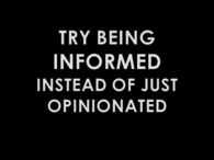Try being informed