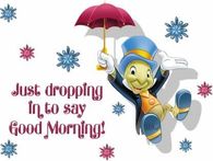 Just dropping in to say Good morning