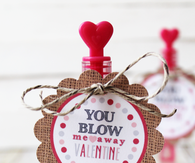 Free 'you blow me away' valetines day printable