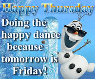 Happy Thursday Tomorrows Friday