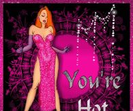 You're hot