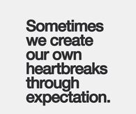 Heartbreaks through expectations