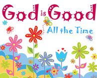 God is Good
